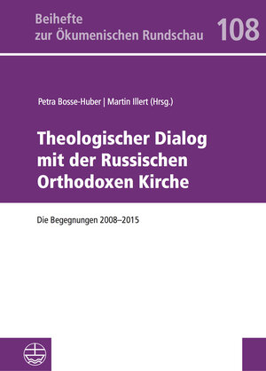 Buchcover Theologischer Dialog mit der Russischen Orthodoxen Kirche  | EAN 9783374046904 | ISBN 3-374-04690-8 | ISBN 978-3-374-04690-4