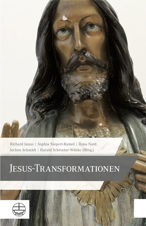 Buchcover Jesus-Transformationen  | EAN 9783374048052 | ISBN 3-374-04805-6 | ISBN 978-3-374-04805-2