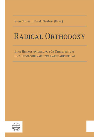 Buchcover Radical Orthodoxy  | EAN 9783374048595 | ISBN 3-374-04859-5 | ISBN 978-3-374-04859-5