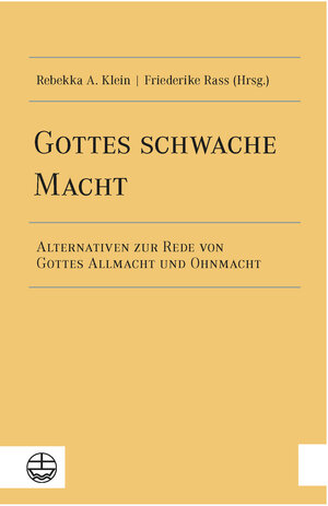 Buchcover Gottes schwache Macht  | EAN 9783374048779 | ISBN 3-374-04877-3 | ISBN 978-3-374-04877-9