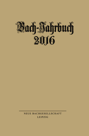 Buchcover Bach-Jahrbuch 2016  | EAN 9783374049004 | ISBN 3-374-04900-1 | ISBN 978-3-374-04900-4