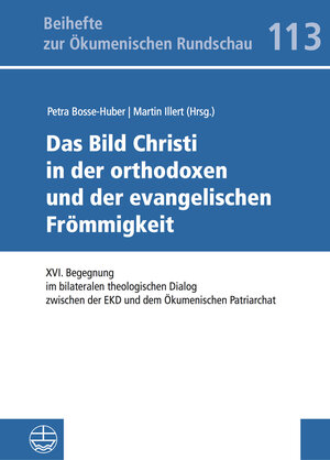 Buchcover Das Bild Christi in der orthodoxen und der evangelischen Frömmigkeit  | EAN 9783374049110 | ISBN 3-374-04911-7 | ISBN 978-3-374-04911-0