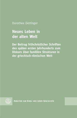 Buchcover Neues Leben in der alten Welt | Dorothee Dettinger | EAN 9783374052226 | ISBN 3-374-05222-3 | ISBN 978-3-374-05222-6