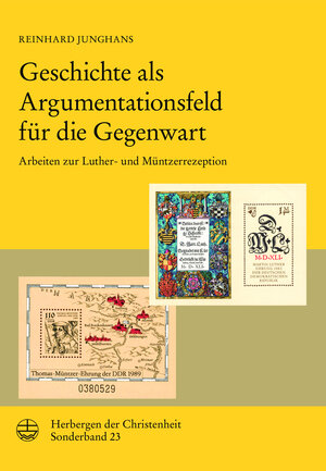 Buchcover Geschichte als Argumentationsfeld für die Gegenwart | Reinhard Junghans | EAN 9783374052370 | ISBN 3-374-05237-1 | ISBN 978-3-374-05237-0