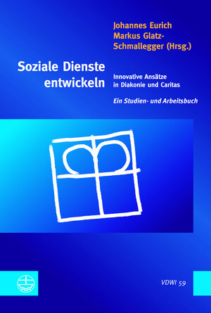 Buchcover Soziale Dienste entwickeln  | EAN 9783374054107 | ISBN 3-374-05410-2 | ISBN 978-3-374-05410-7