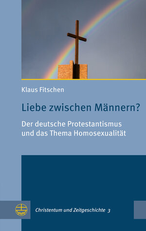Buchcover Liebe zwischen Männern? | Klaus Fitschen | EAN 9783374055890 | ISBN 3-374-05589-3 | ISBN 978-3-374-05589-0