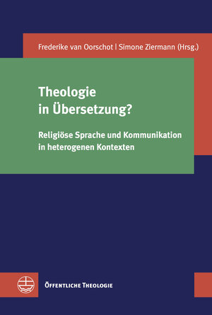 Buchcover Theologie in Übersetzung?  | EAN 9783374058181 | ISBN 3-374-05818-3 | ISBN 978-3-374-05818-1