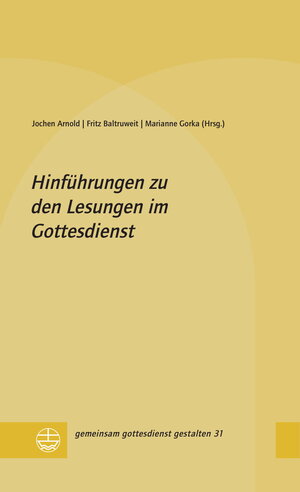 Buchcover Hinführungen zu den Lesungen im Gottesdienst  | EAN 9783374059607 | ISBN 3-374-05960-0 | ISBN 978-3-374-05960-7