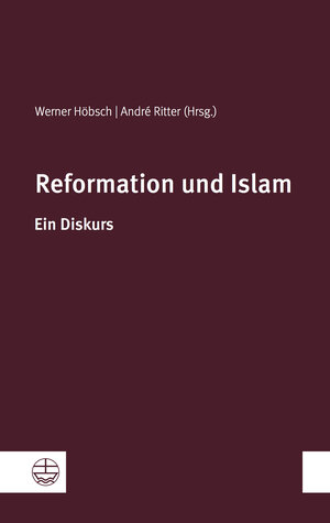 Buchcover Reformation und Islam  | EAN 9783374060047 | ISBN 3-374-06004-8 | ISBN 978-3-374-06004-7