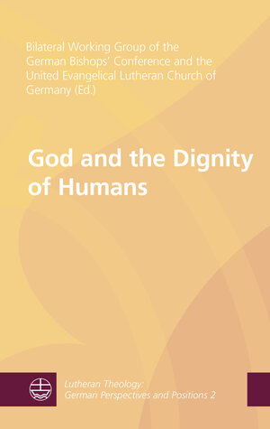 Buchcover God and the Dignity of Humans  | EAN 9783374064304 | ISBN 3-374-06430-2 | ISBN 978-3-374-06430-4