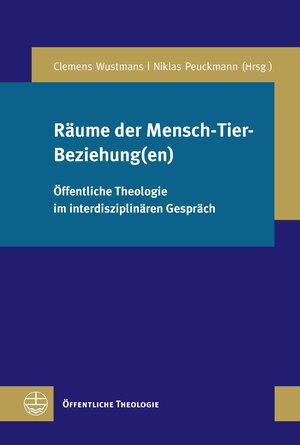 Buchcover Räume der Mensch-Tier-Beziehung(en)  | EAN 9783374064465 | ISBN 3-374-06446-9 | ISBN 978-3-374-06446-5
