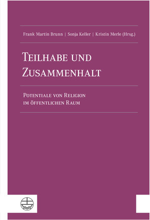 Buchcover Teilhabe und Zusammenhalt  | EAN 9783374066278 | ISBN 3-374-06627-5 | ISBN 978-3-374-06627-8