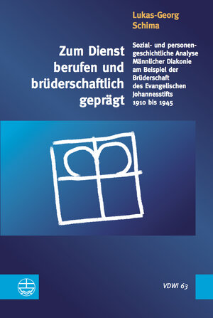 Buchcover Zum Dienst berufen und brüderschaftlich geprägt | Lukas-Georg Schima | EAN 9783374067091 | ISBN 3-374-06709-3 | ISBN 978-3-374-06709-1