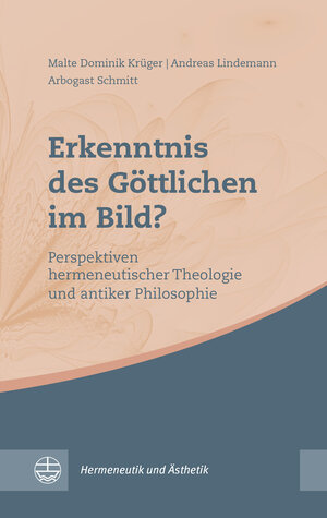 Buchcover Erkenntnis des Göttlichen im Bild? | Malte Dominik Krüger | EAN 9783374067473 | ISBN 3-374-06747-6 | ISBN 978-3-374-06747-3