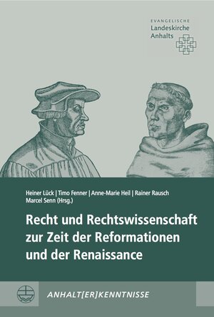 Buchcover Recht und Rechtswissenschaft zur Zeit der Reformationen und der Renaissance  | EAN 9783374067503 | ISBN 3-374-06750-6 | ISBN 978-3-374-06750-3