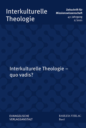 Buchcover Interkulturelle Theologie – quo vadis? | EAN 9783374068265 | ISBN 3-374-06826-X | ISBN 978-3-374-06826-5