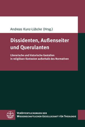 Buchcover Dissidenten, Außenseiter und Querulanten  | EAN 9783374069347 | ISBN 3-374-06934-7 | ISBN 978-3-374-06934-7