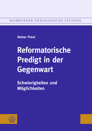 Buchcover Reformatorische Predigt in der Gegenwart | Reiner Preul | EAN 9783374069972 | ISBN 3-374-06997-5 | ISBN 978-3-374-06997-2