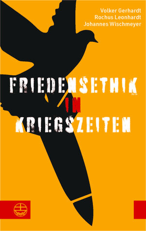 Buchcover Friedensethik in Kriegszeiten | Volker Gerhardt | EAN 9783374073375 | ISBN 3-374-07337-9 | ISBN 978-3-374-07337-5