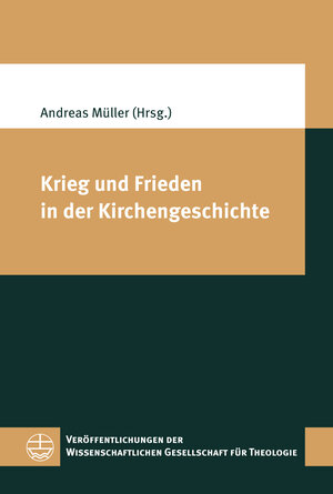 Buchcover Krieg und Frieden in der Kirchengeschichte  | EAN 9783374077267 | ISBN 3-374-07726-9 | ISBN 978-3-374-07726-7