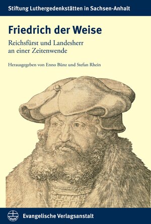 Buchcover Friedrich der Weise | EAN 9783374077755 | ISBN 3-374-07775-7 | ISBN 978-3-374-07775-5