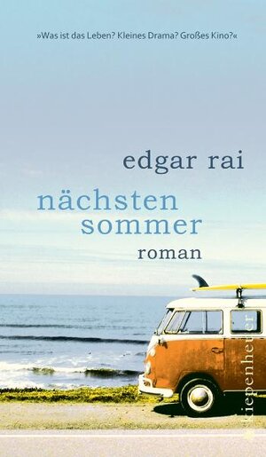 Buchcover Nächsten Sommer | Edgar Rai | EAN 9783378006966 | ISBN 3-378-00696-X | ISBN 978-3-378-00696-6