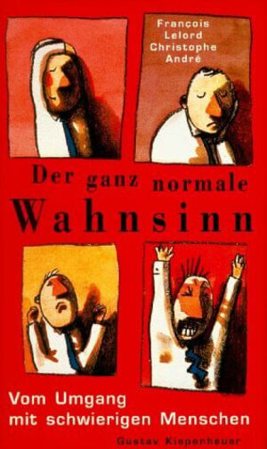 Buchcover Der ganz normale Wahnsinn | François Lelord | EAN 9783378010246 | ISBN 3-378-01024-X | ISBN 978-3-378-01024-6