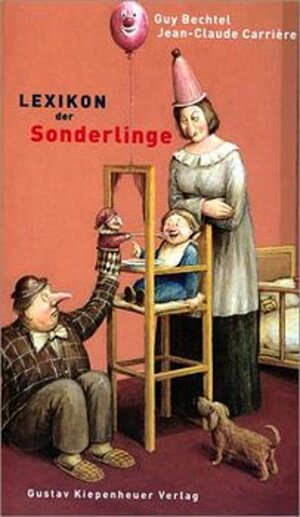 Buchcover Lexikon der Sonderlinge | Guy Bechtel | EAN 9783378010536 | ISBN 3-378-01053-3 | ISBN 978-3-378-01053-6