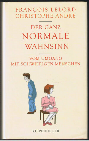 Buchcover Der ganz normale Wahnsinn | François Lelord | EAN 9783378010826 | ISBN 3-378-01082-7 | ISBN 978-3-378-01082-6