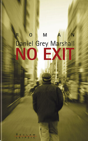 Buchcover No Exit | Daniel Grey Marshall | EAN 9783379008075 | ISBN 3-379-00807-9 | ISBN 978-3-379-00807-5