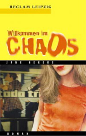 Buchcover Willkommen im Chaos | Jane Hegers | EAN 9783379016834 | ISBN 3-379-01683-7 | ISBN 978-3-379-01683-4
