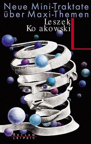 Buchcover Neue Mini-Traktate über Maxi-Themen | Leszek Kołakowski | EAN 9783379200370 | ISBN 3-379-20037-9 | ISBN 978-3-379-20037-0