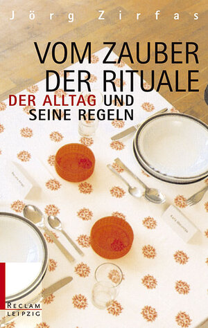 Buchcover Vom Zauber der Rituale | Jörg Zirfas | EAN 9783379200974 | ISBN 3-379-20097-2 | ISBN 978-3-379-20097-4