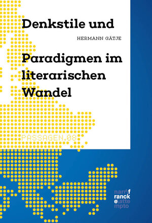 Buchcover Denkstile und Paradigmen im literarischen Wandel | Hermann Gätje | EAN 9783381103614 | ISBN 3-381-10361-X | ISBN 978-3-381-10361-4