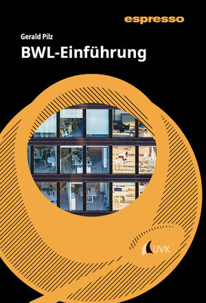 Buchcover BWL-Einführung | Gerald Pilz | EAN 9783381111510 | ISBN 3-381-11151-5 | ISBN 978-3-381-11151-0