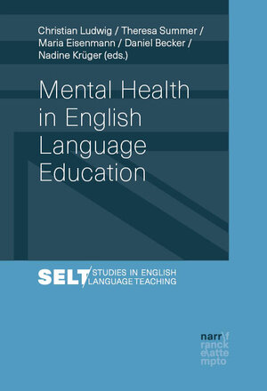 Buchcover Mental Health in English Language Education  | EAN 9783381114610 | ISBN 3-381-11461-1 | ISBN 978-3-381-11461-0