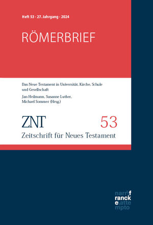 Buchcover ZNT - Zeitschrift für Neues Testament 27. Jahrgang, Heft 53 (2024)  | EAN 9783381122516 | ISBN 3-381-12251-7 | ISBN 978-3-381-12251-6