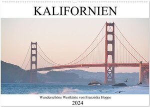 Buchcover Kalifornien - wunderschöne Westküste (Wandkalender 2024 DIN A2 quer), CALVENDO Monatskalender | Franziska Hoppe | EAN 9783383017445 | ISBN 3-383-01744-3 | ISBN 978-3-383-01744-5