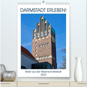 Buchcover Darmstadt erleben! (hochwertiger Premium Wandkalender 2024 DIN A2 hoch), Kunstdruck in Hochglanz | Christian Werner | EAN 9783383135668 | ISBN 3-383-13566-7 | ISBN 978-3-383-13566-8