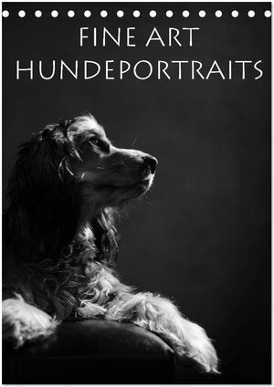 Buchcover Fine Art Hundeportraits (Tischkalender 2024 DIN A5 hoch), CALVENDO Monatskalender | Jana Behr | EAN 9783383216060 | ISBN 3-383-21606-3 | ISBN 978-3-383-21606-0