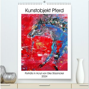 Buchcover Kunstobjekt Pferd (hochwertiger Premium Wandkalender 2024 DIN A2 hoch), Kunstdruck in Hochglanz | Elke Stürznickel | EAN 9783383226212 | ISBN 3-383-22621-2 | ISBN 978-3-383-22621-2
