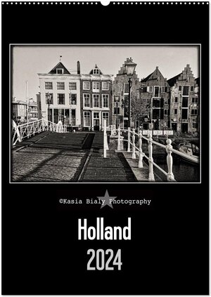 Buchcover Holland - Kasia Bialy Photography (Wandkalender 2024 DIN A2 hoch), CALVENDO Monatskalender | Kasia Bialy | EAN 9783383316005 | ISBN 3-383-31600-9 | ISBN 978-3-383-31600-5