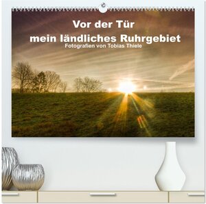 Buchcover Vor der Tür mein ländliches Ruhrgebiet (hochwertiger Premium Wandkalender 2024 DIN A2 quer), Kunstdruck in Hochglanz | Tobias Thiele | EAN 9783383467424 | ISBN 3-383-46742-2 | ISBN 978-3-383-46742-4