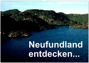 Buchcover Neufundland entdecken (Wandkalender 2024 DIN A2 quer), CALVENDO Monatskalender | Friederike Küster | EAN 9783383596612 | ISBN 3-383-59661-3 | ISBN 978-3-383-59661-2