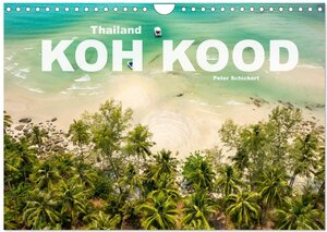 Buchcover Thailand - Koh Kood (Wandkalender 2024 DIN A4 quer), CALVENDO Monatskalender | Peter Schickert | EAN 9783383644597 | ISBN 3-383-64459-6 | ISBN 978-3-383-64459-7