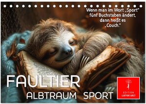 Buchcover Faultier - Albtraum Sport (Tischkalender 2025 DIN A5 quer), CALVENDO Monatskalender | Peter Roder | EAN 9783383771668 | ISBN 3-383-77166-0 | ISBN 978-3-383-77166-8
