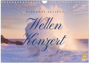Buchcover Wellen Konzert (Wandkalender 2025 DIN A4 quer), CALVENDO Monatskalender | Giovanni Allievi | EAN 9783383789724 | ISBN 3-383-78972-1 | ISBN 978-3-383-78972-4