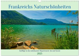 Buchcover Frankreichs Naturschönheiten (Wandkalender 2025 DIN A3 quer), CALVENDO Monatskalender | Tanja Voigt | EAN 9783383965111 | ISBN 3-383-96511-2 | ISBN 978-3-383-96511-1