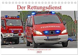 Buchcover Der Rettungsdienst (Tischkalender 2025 DIN A5 quer), CALVENDO Monatskalender | Thomas Siepmann | EAN 9783383991615 | ISBN 3-383-99161-X | ISBN 978-3-383-99161-5
