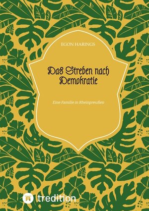 Buchcover Das Streben nach Demokratie | Egon Harings | EAN 9783384025296 | ISBN 3-384-02529-6 | ISBN 978-3-384-02529-6